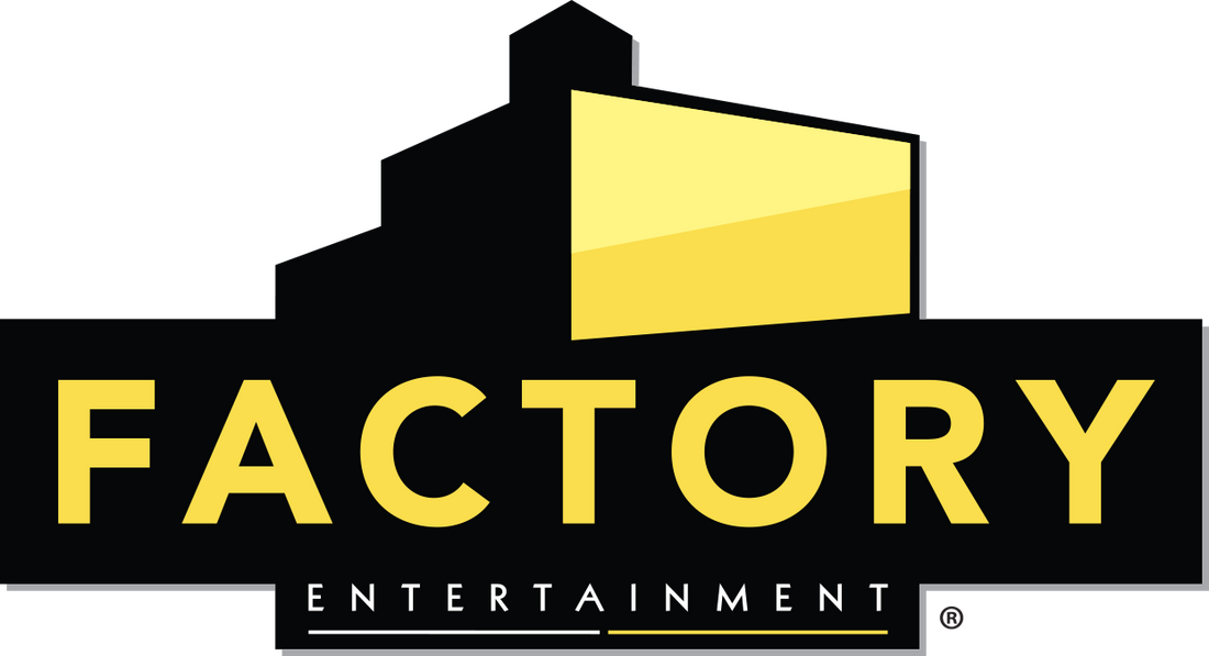 Factory Entertainment, Inc.